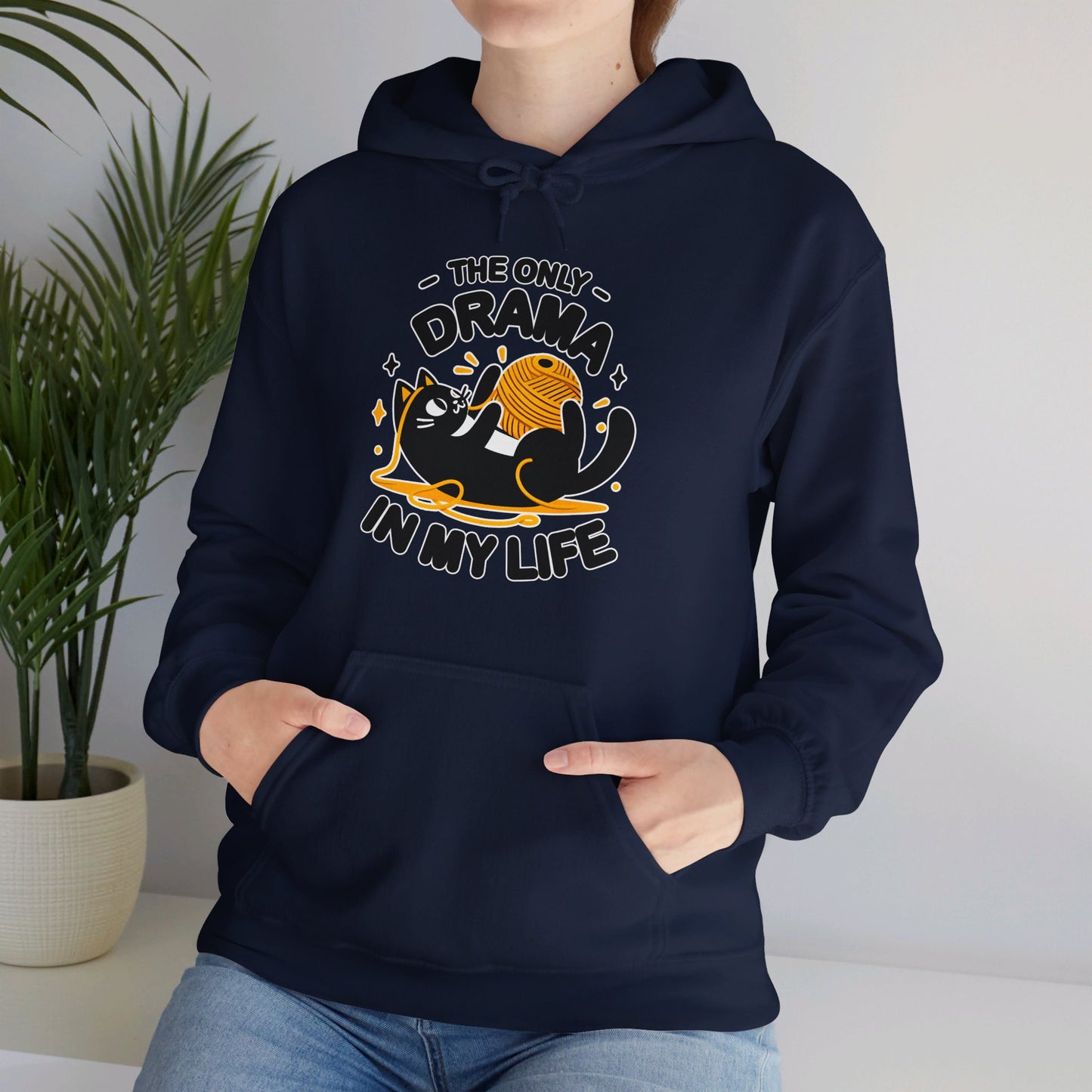 The Only Drama in my Life Gender-Neutral Hoodie