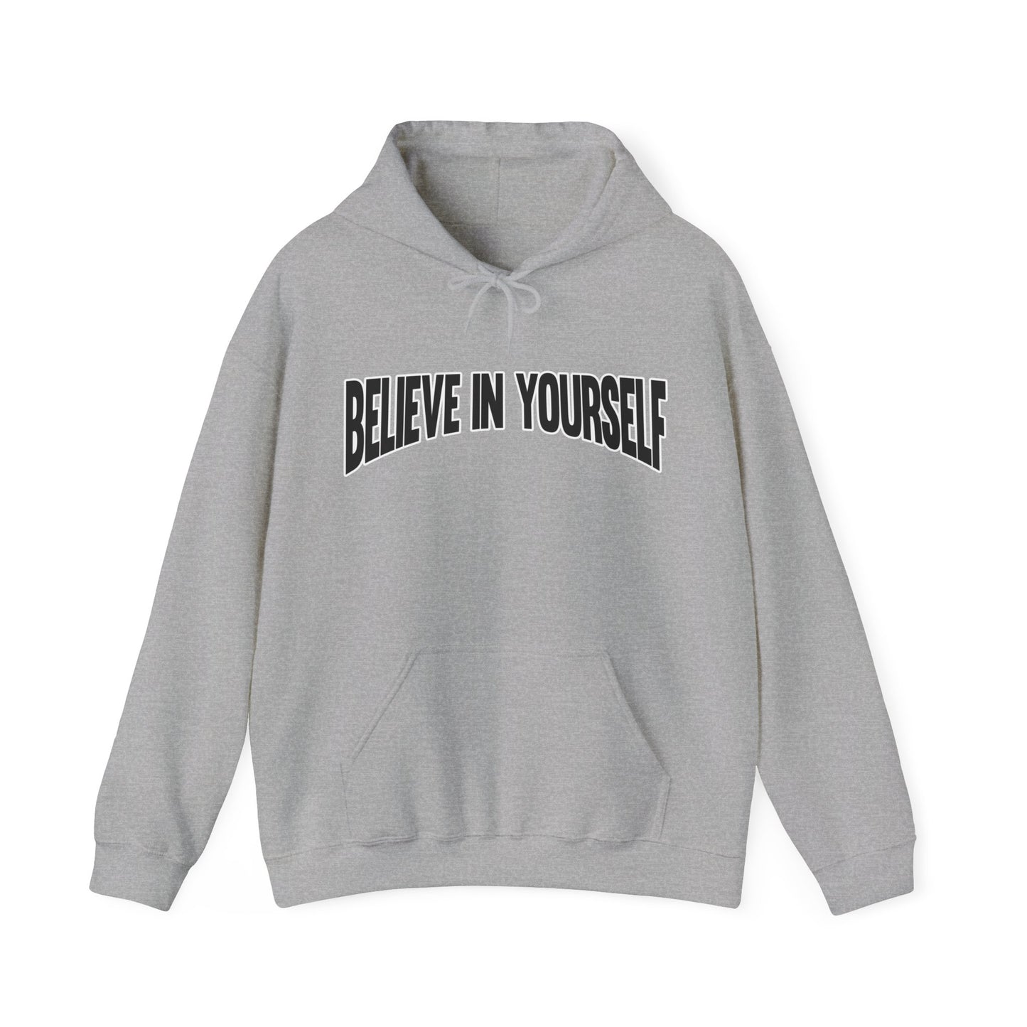 Believe in Yourself Hoodie