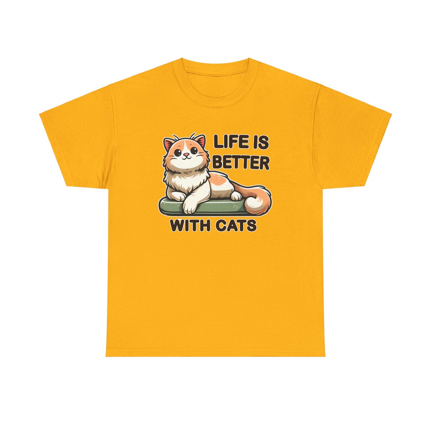 Life is Better with Cats T-Shirt