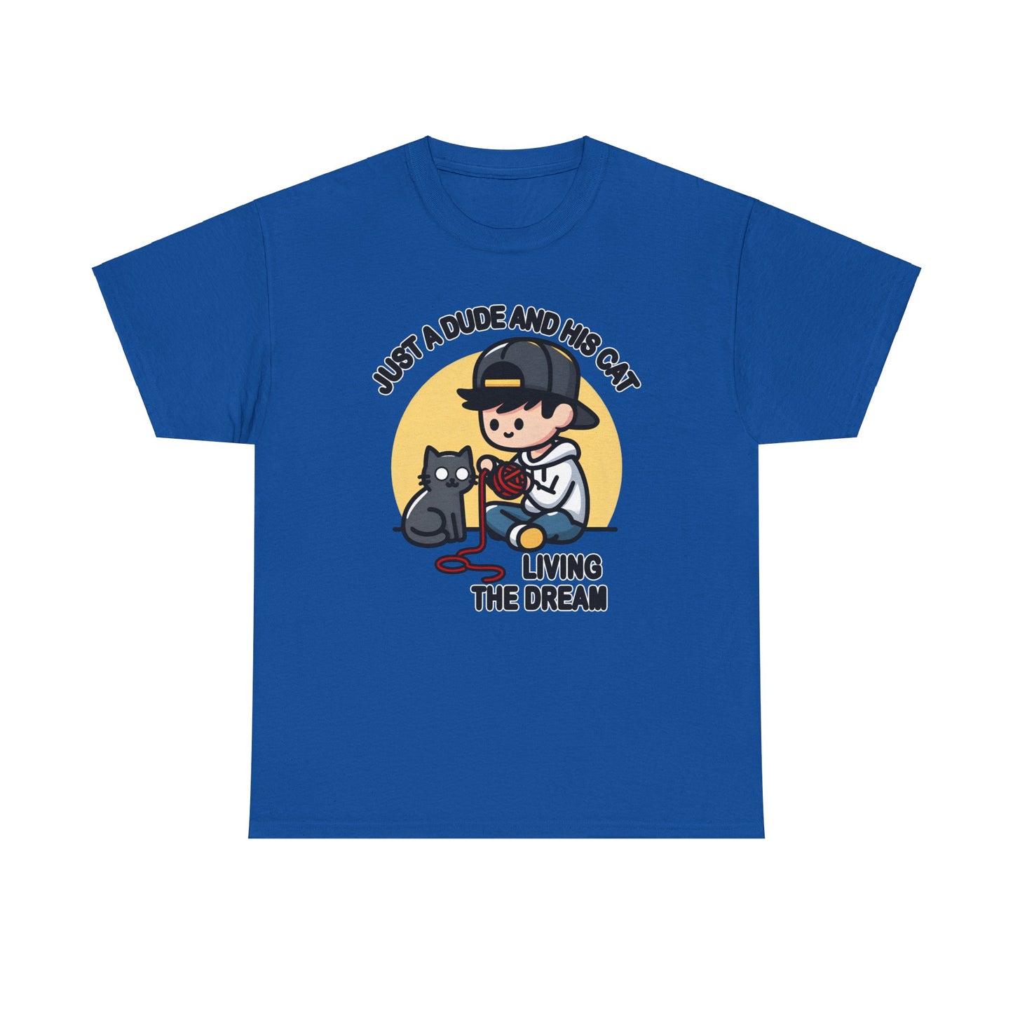 Just a Dude and his Cat Living the Dream T-Shirt