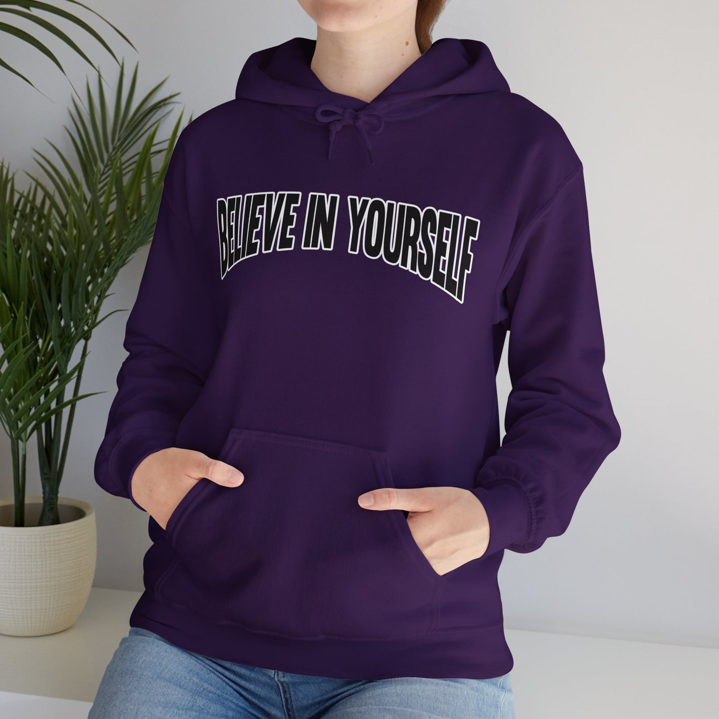 Believe in Yourself Hoodie