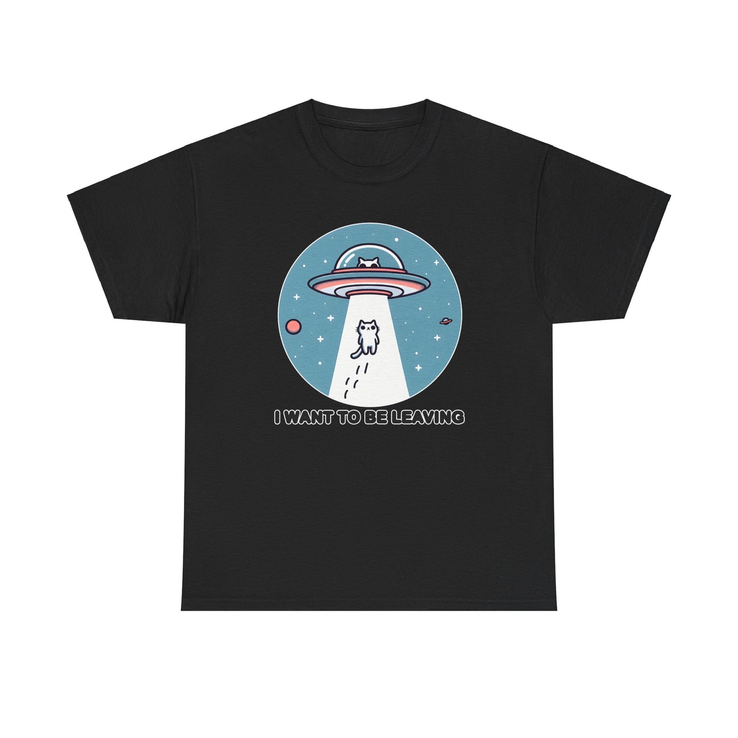 I want to be Leaving T-Shirt