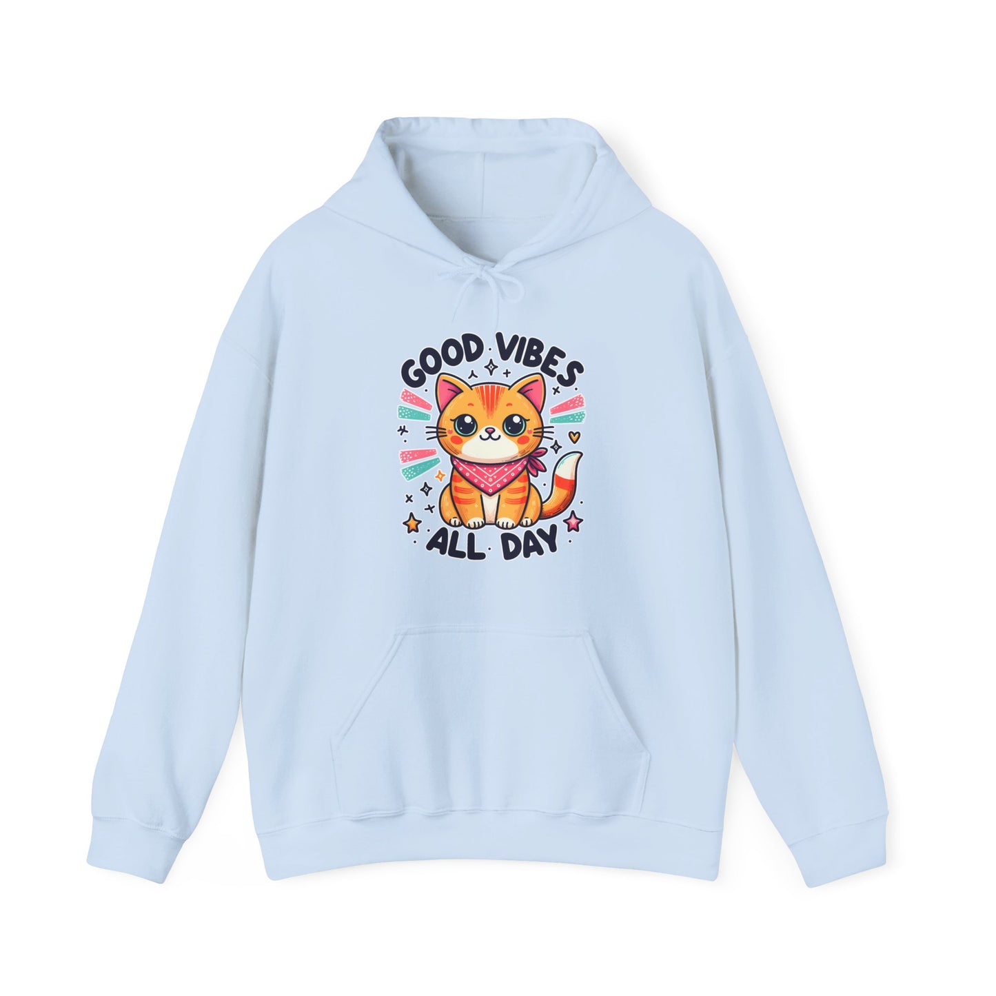 Good Vibes All Day Gender-Neutral Hoodie