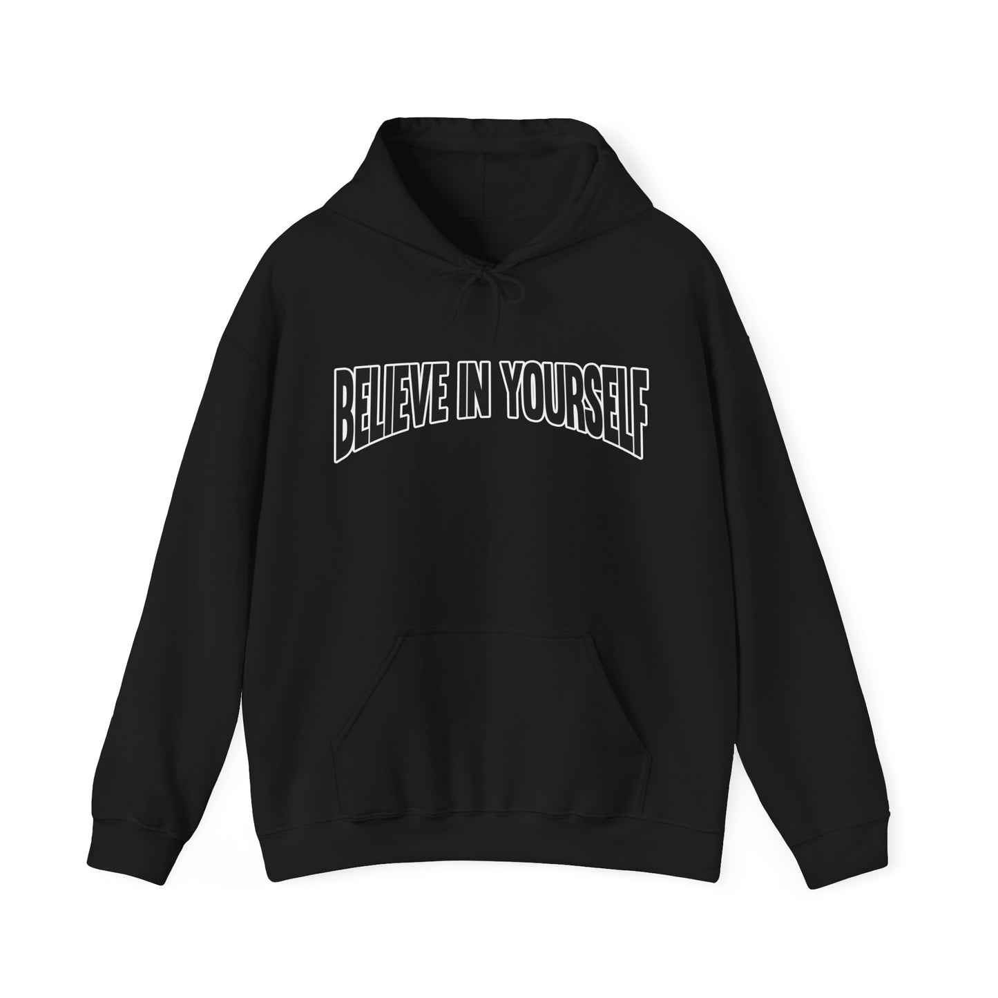 Believe in Yourself Hoodie
