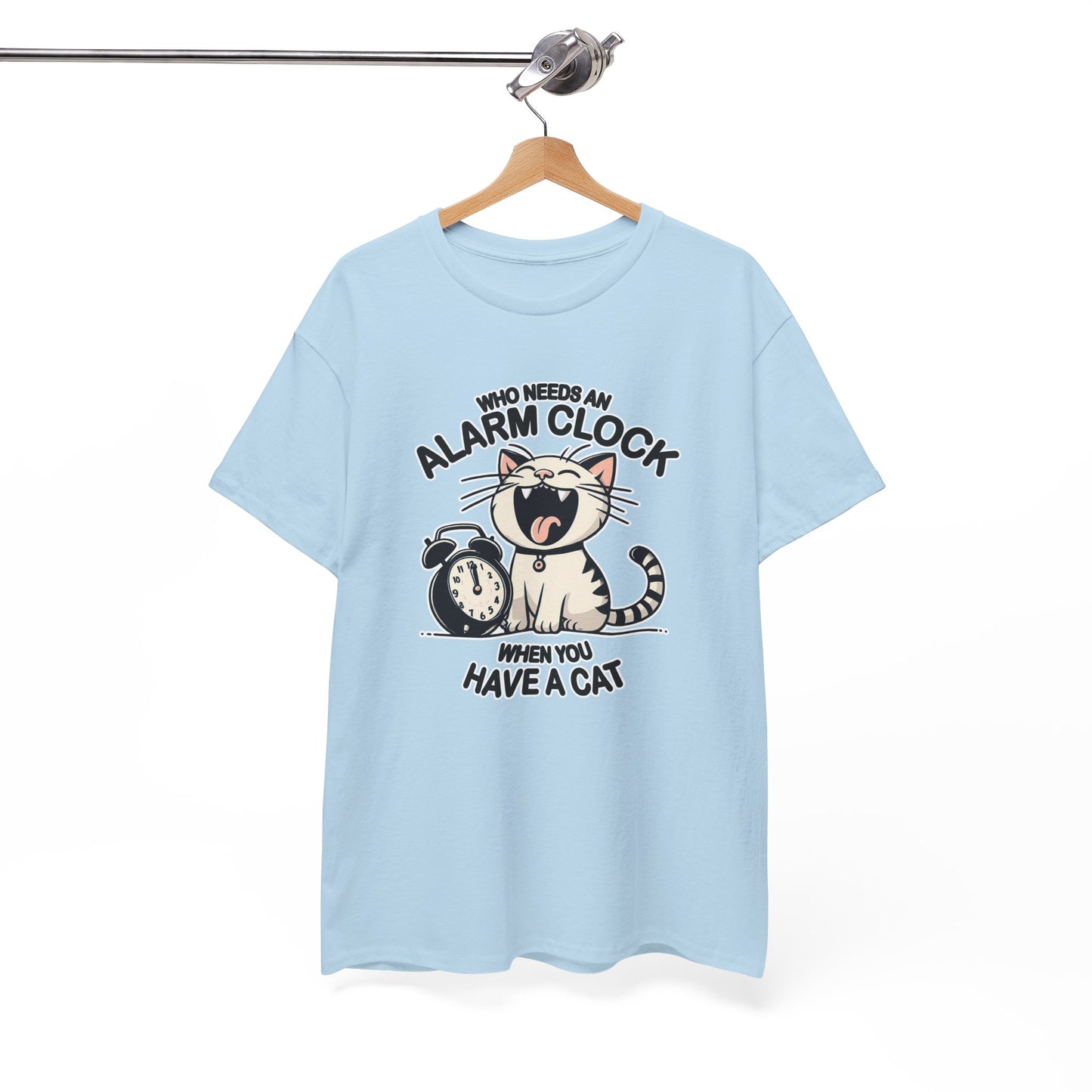 Who Needs an Alarm Clock? T-Shirt