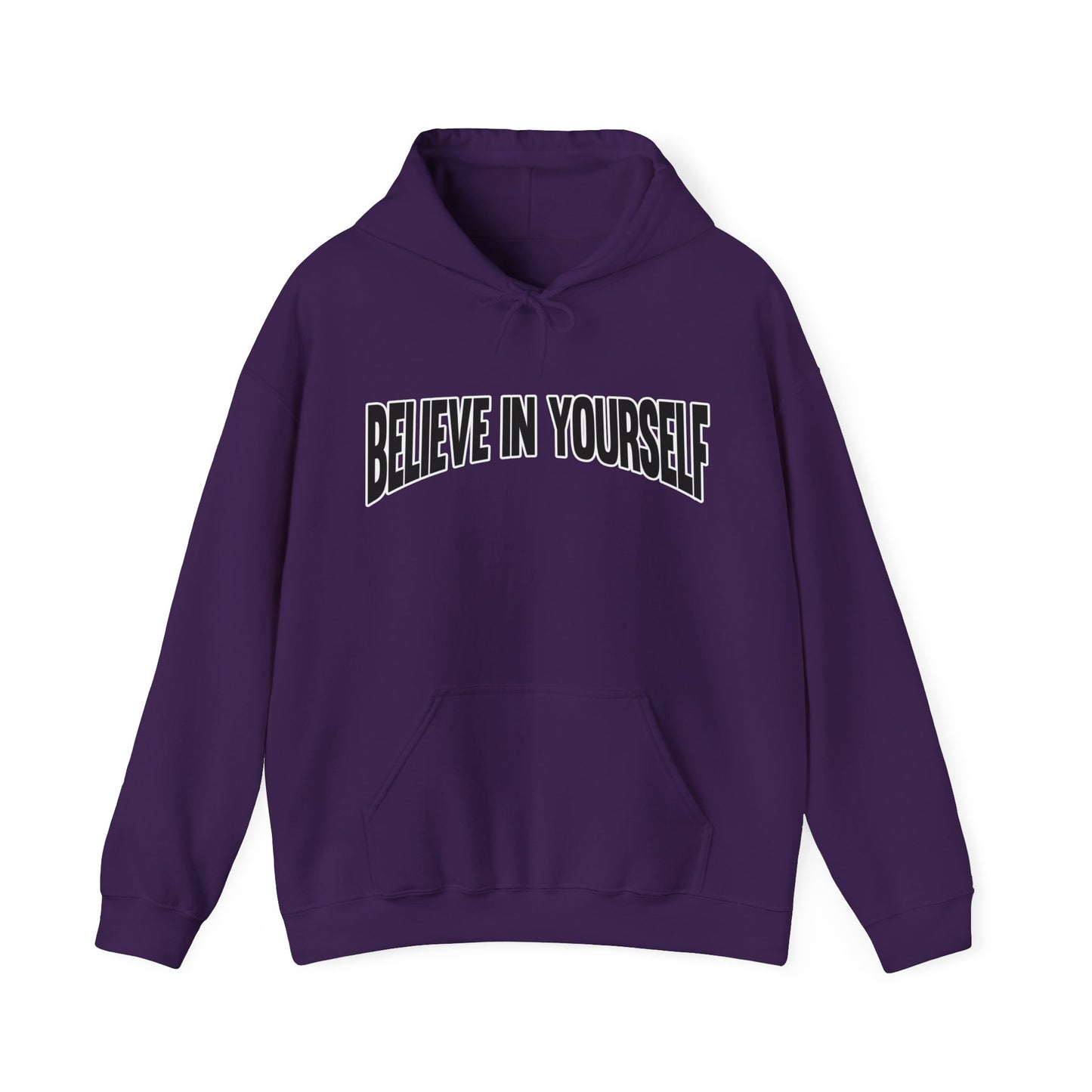 Believe in Yourself Hoodie