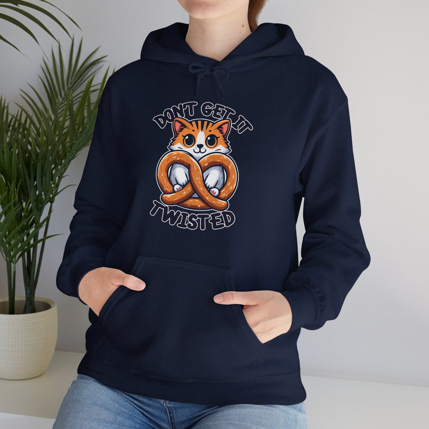 Don't Get It Twisted Gender-Neutral Hoodie