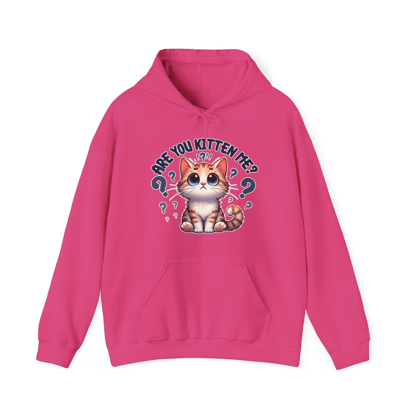 Are You Kitten Me? Gender-Neutral Hoodie