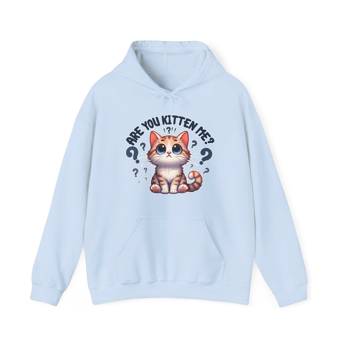 Are You Kitten Me? Gender-Neutral Hoodie
