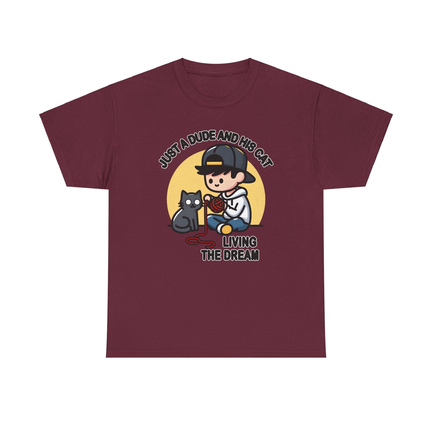 Just a Dude and his Cat Living the Dream T-Shirt