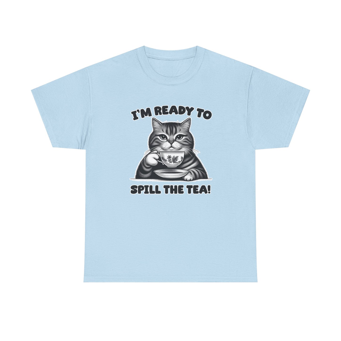Spill the Tea T-Shirt