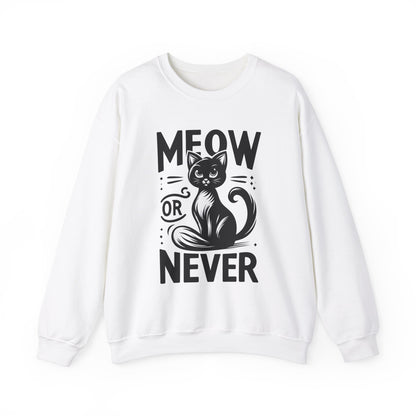 Meow or Never Sweatshirt