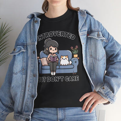 Introverted But Don't Care T-Shirt