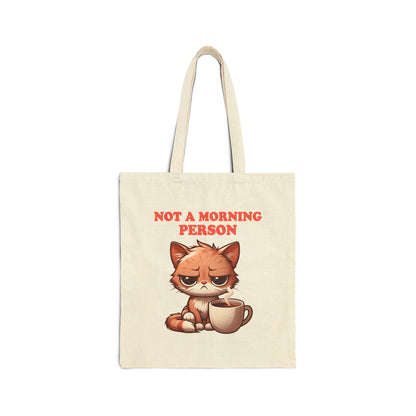 Not a Morning Person Tote