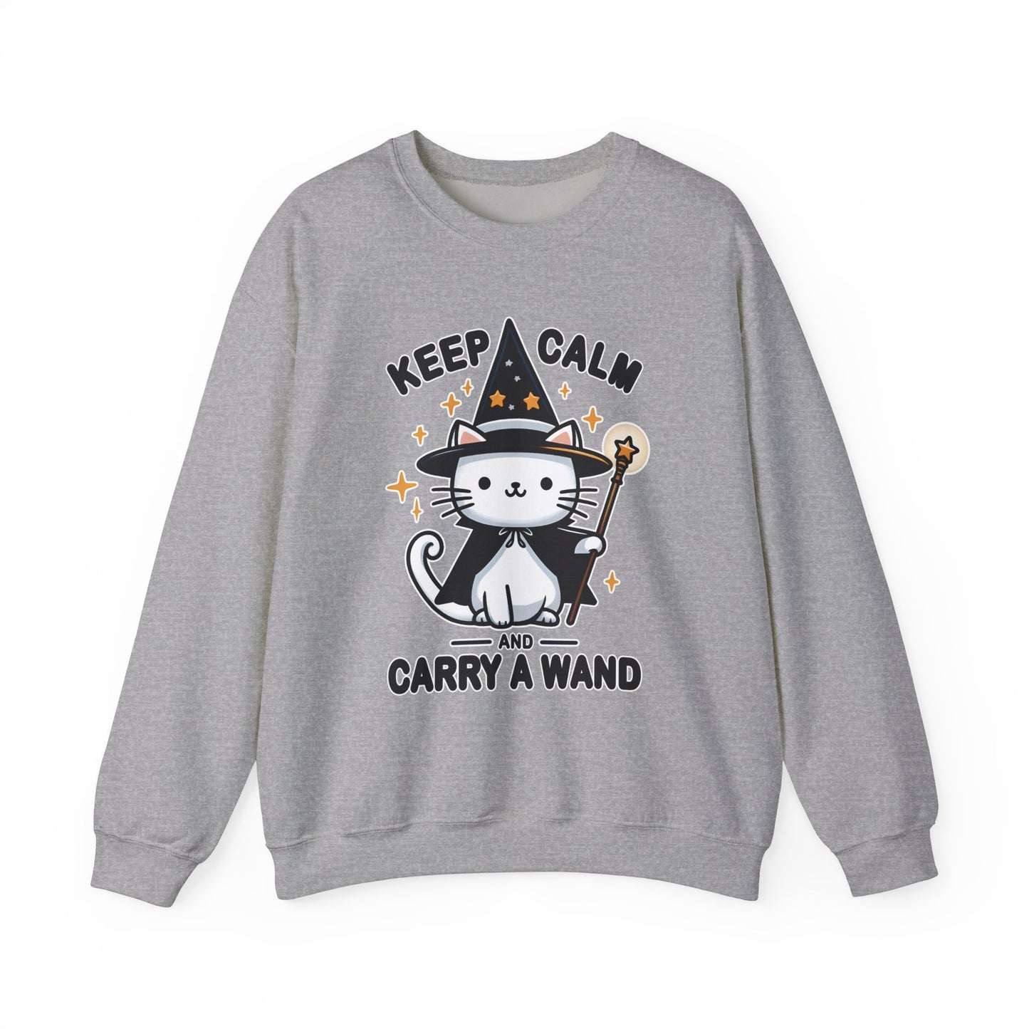 Keep Calm and Carry a Wand Sweatshirt