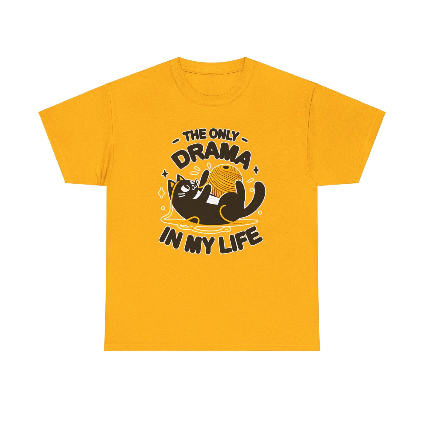 The Only Drama in my Life T-Shirt