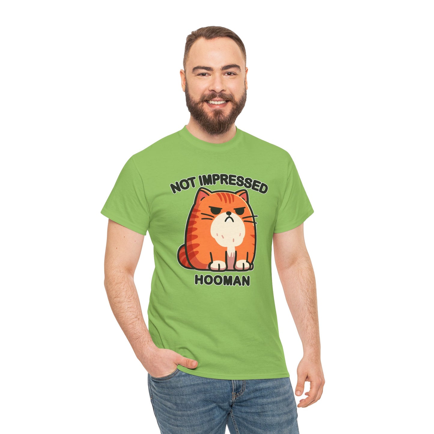 Not Impressed Hooman T-Shirt