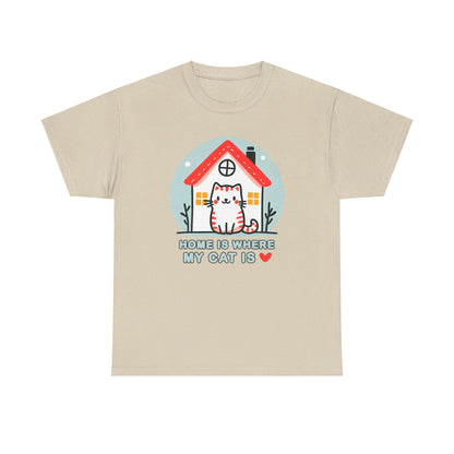 Home is Where My Cat Is T-Shirt