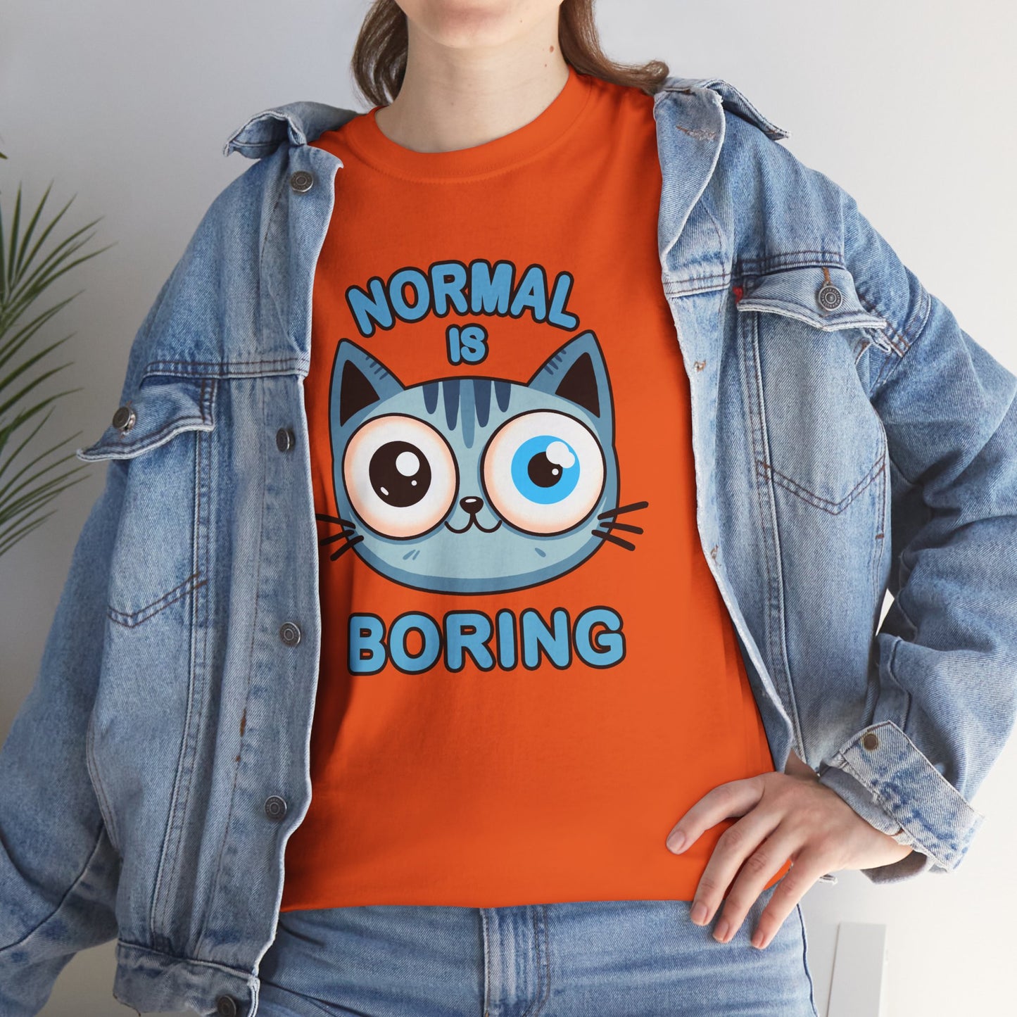 Normal is Boring T-Shirt