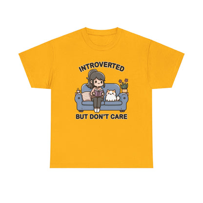 Introverted But Don't Care T-Shirt