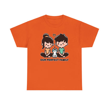 Our Perfect Family T-Shirt