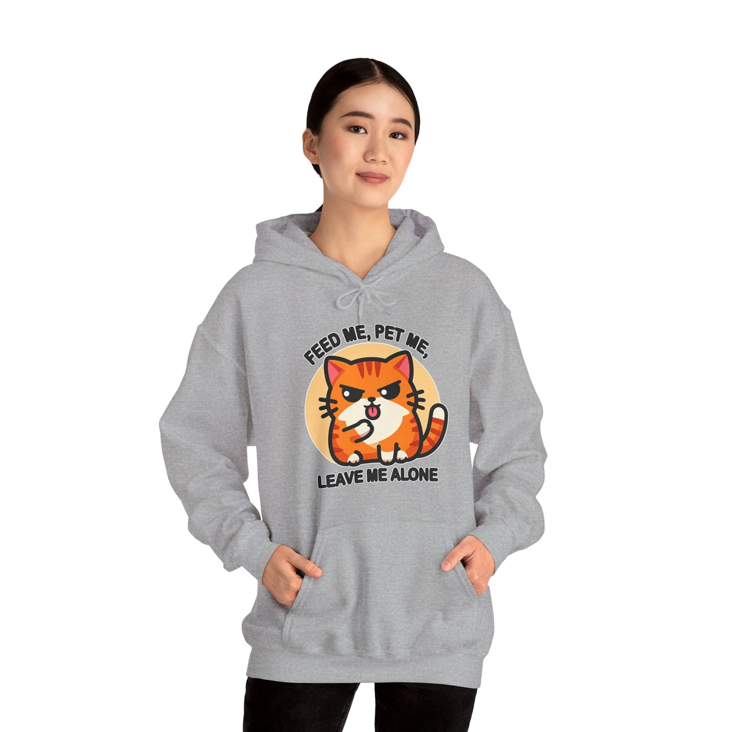 Feed Me, Pet Me, Leave Me Alone Gender-Neutral Hoodie