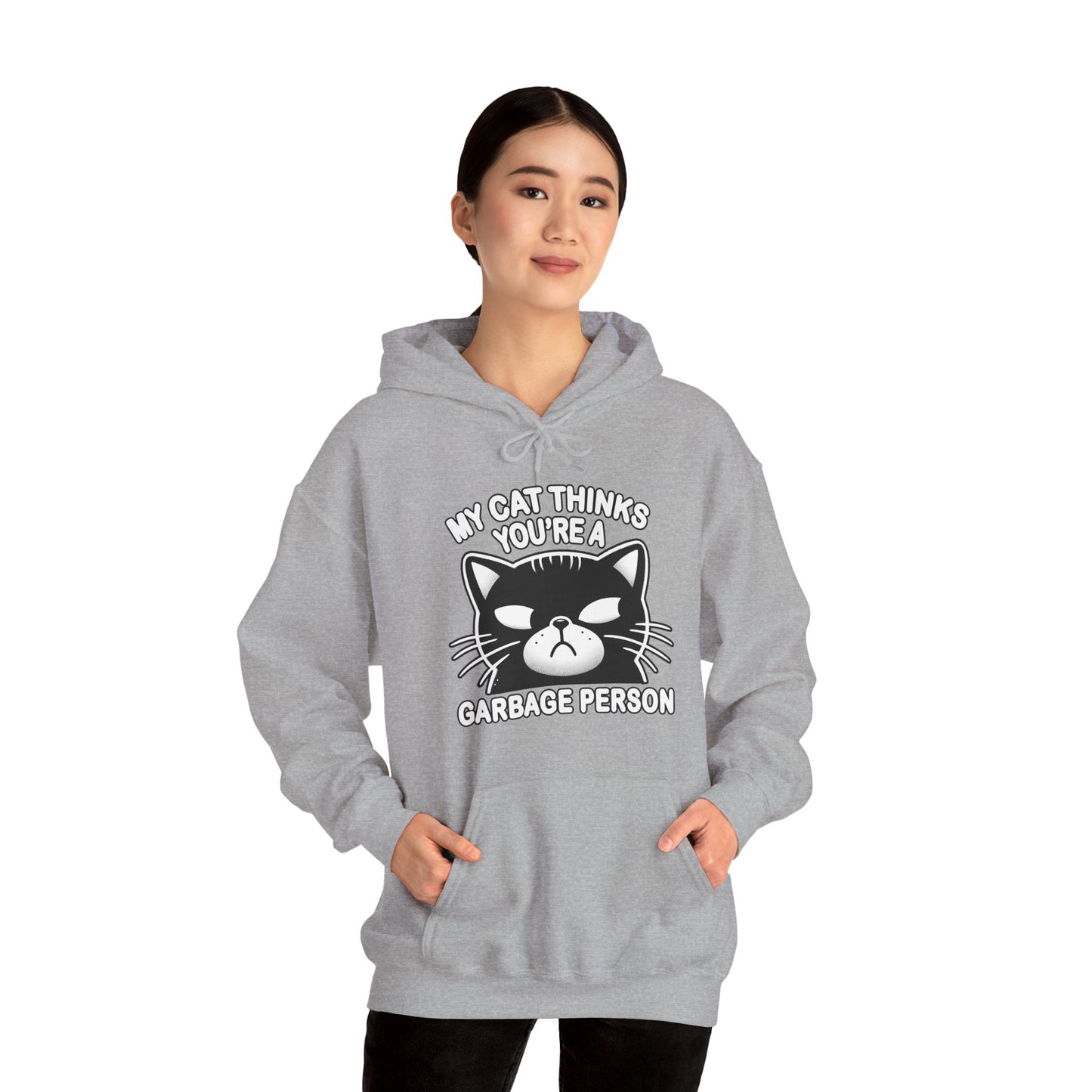 I Think You're A Garbage Person Gender-Neutral Hoodie