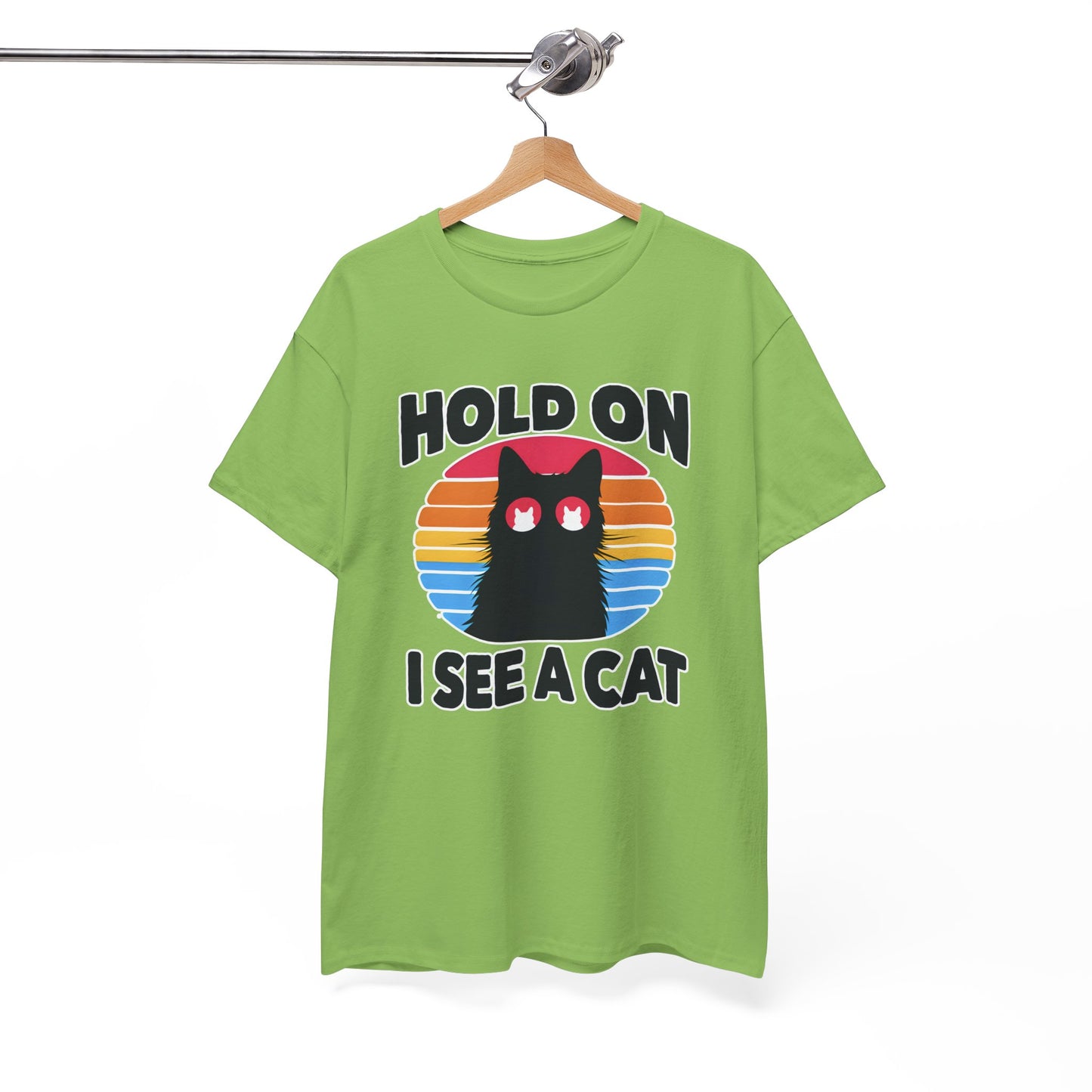 Hold On. I See a Cat T-Shirt