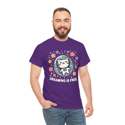 Dreaming is Free T-Shirt