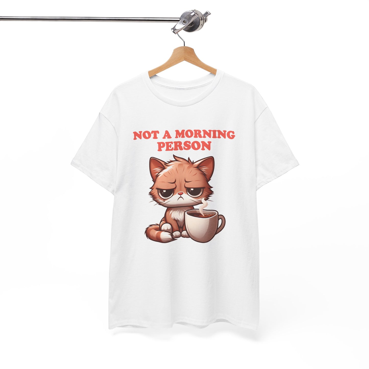 Not a Morning Person T-Shirt