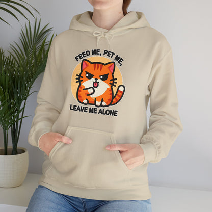 Feed Me, Pet Me, Leave Me Alone Gender-Neutral Hoodie