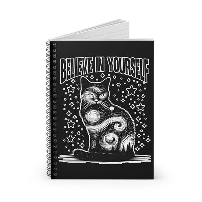 Believe in Yourself Spiral Notebook