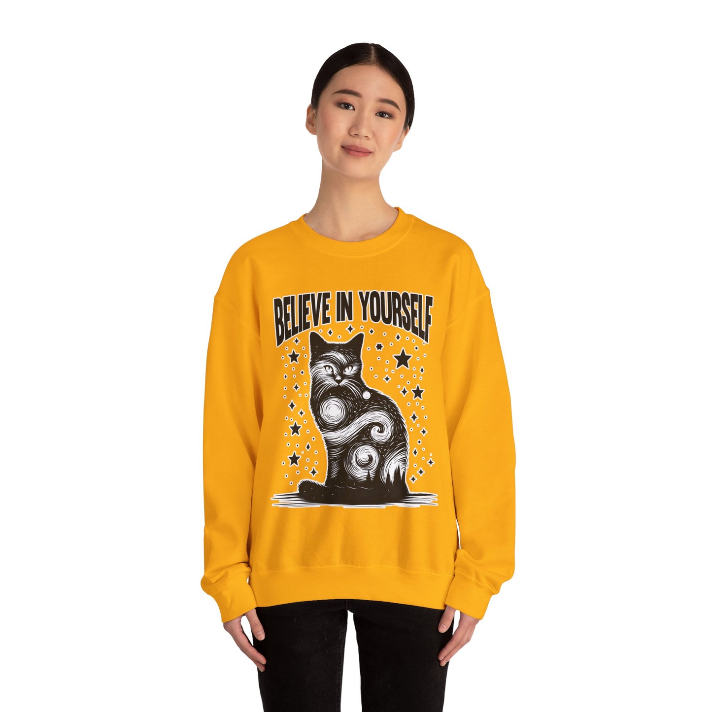 Believe in Yourself Sweatshirt