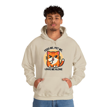 Feed Me, Pet Me, Leave Me Alone Gender-Neutral Hoodie