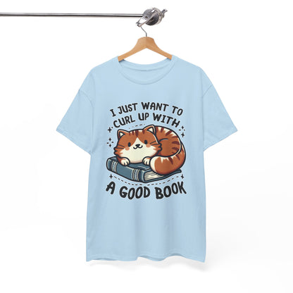 Curl Up With a Good Book T-Shirt