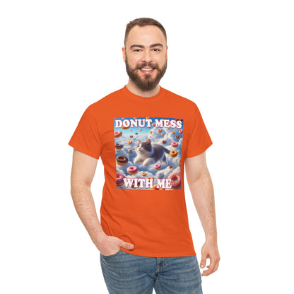 Donut Mess With Me T-Shirt