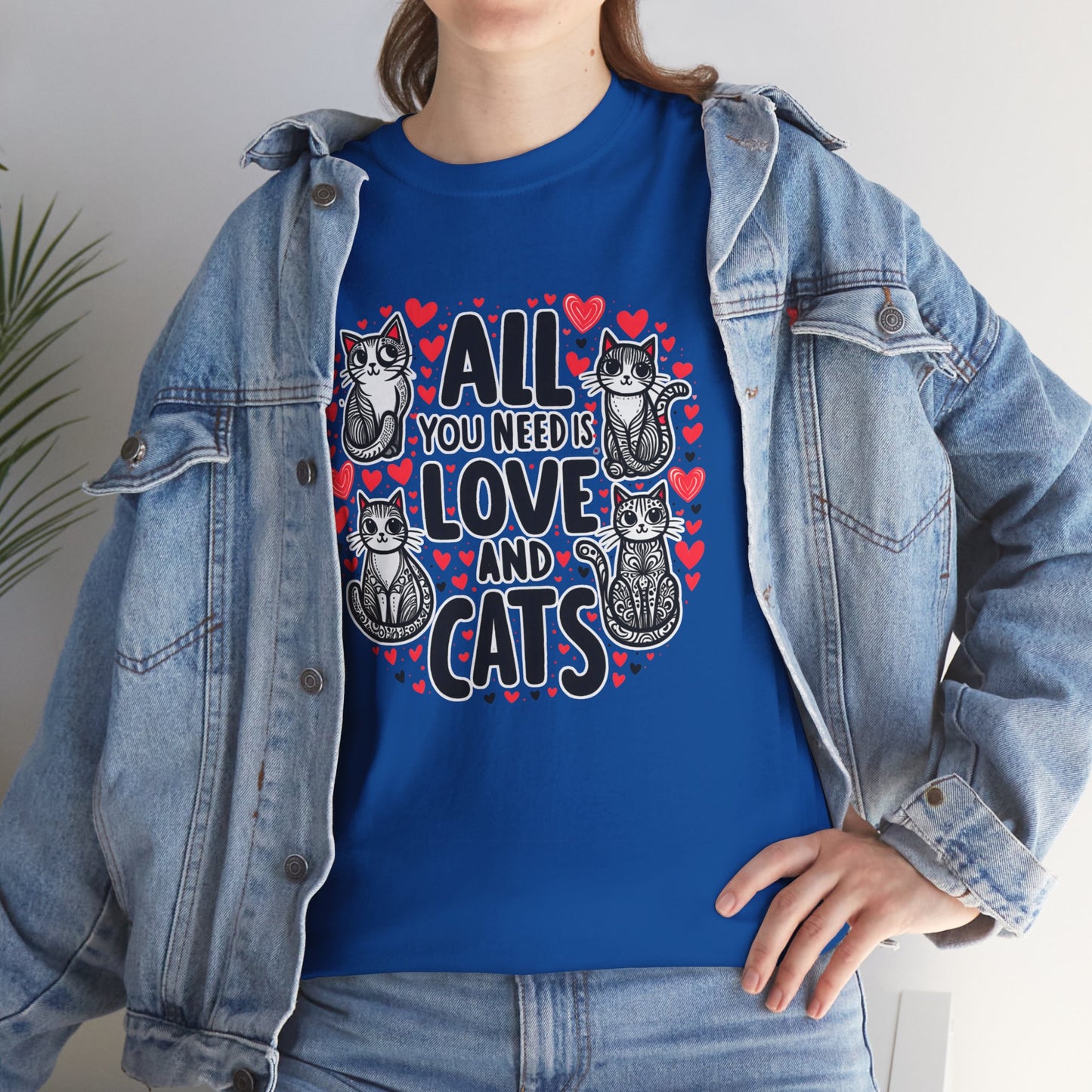 All You Need is Love & Cats T-Shirt