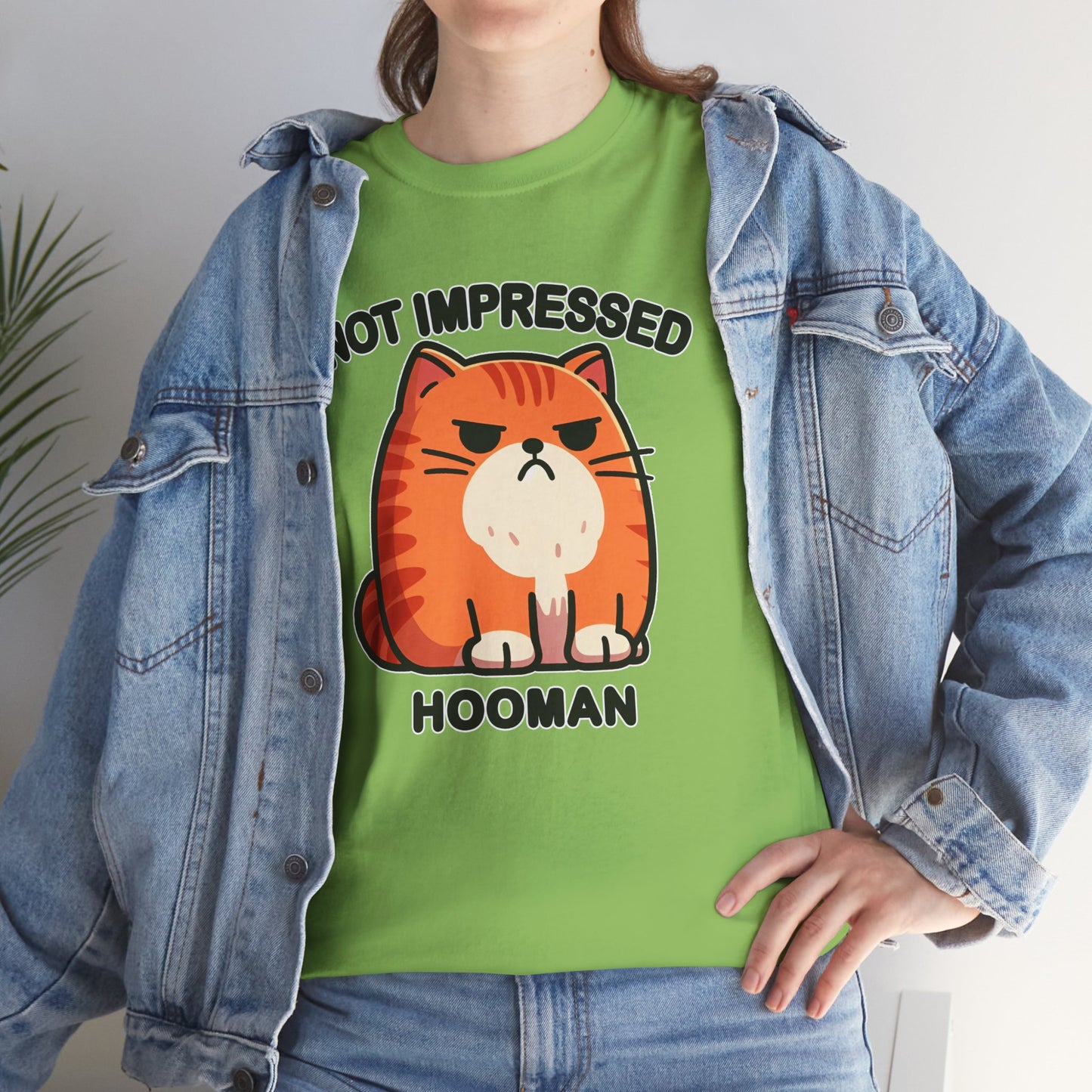 Not Impressed Hooman T-Shirt