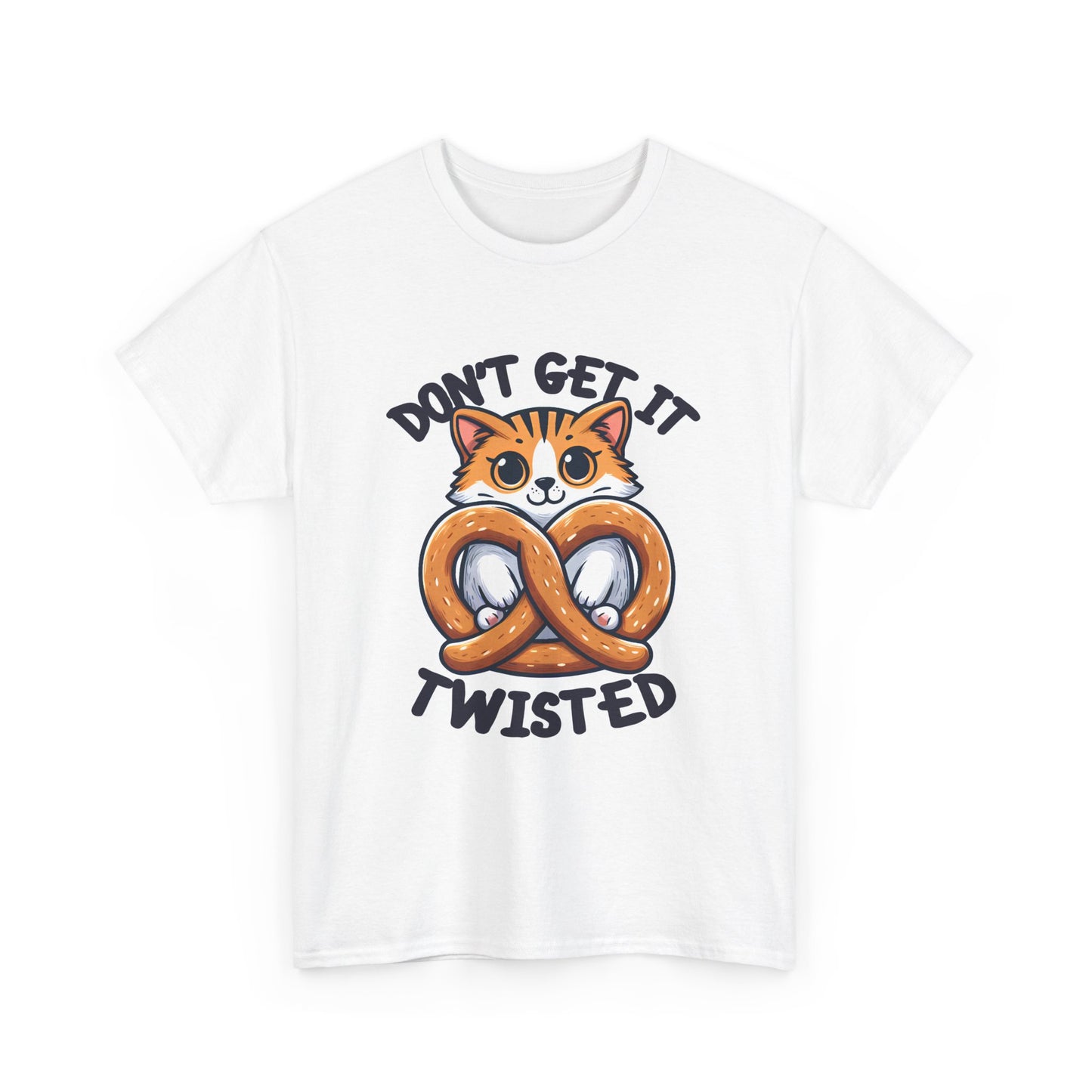 Don't Get it Twisted Cat T-Shirt