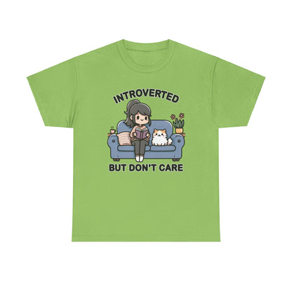 Introverted But Don't Care T-Shirt