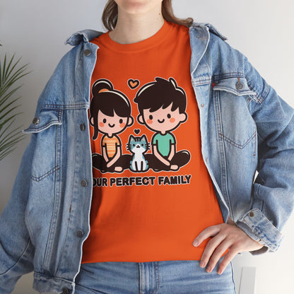 Our Perfect Family T-Shirt