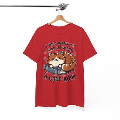 Curl Up With a Good Book T-Shirt