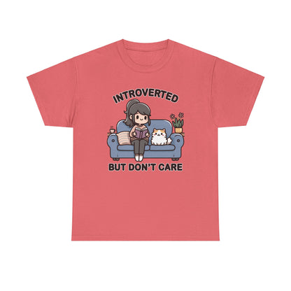 Introverted But Don't Care T-Shirt