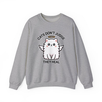 Cats Don't Judge, They Heal Sweatshirt