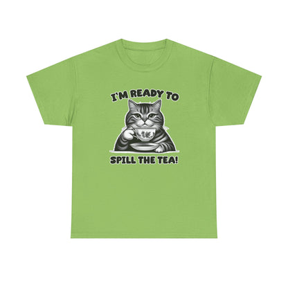 Spill the Tea T-Shirt