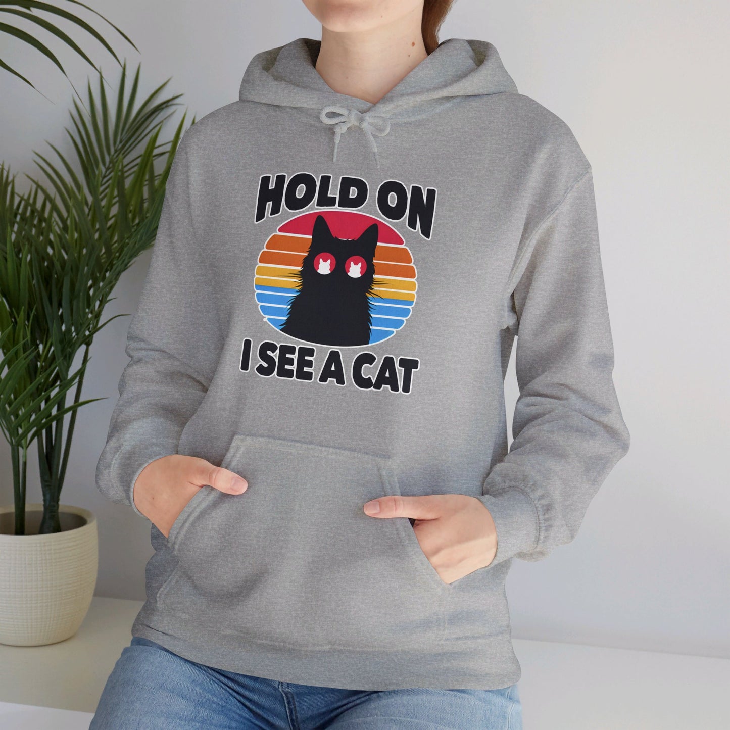 Hold On. I See a Cat Gender-Neutral Hoodie