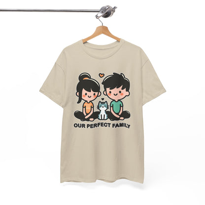 Our Perfect Family T-Shirt