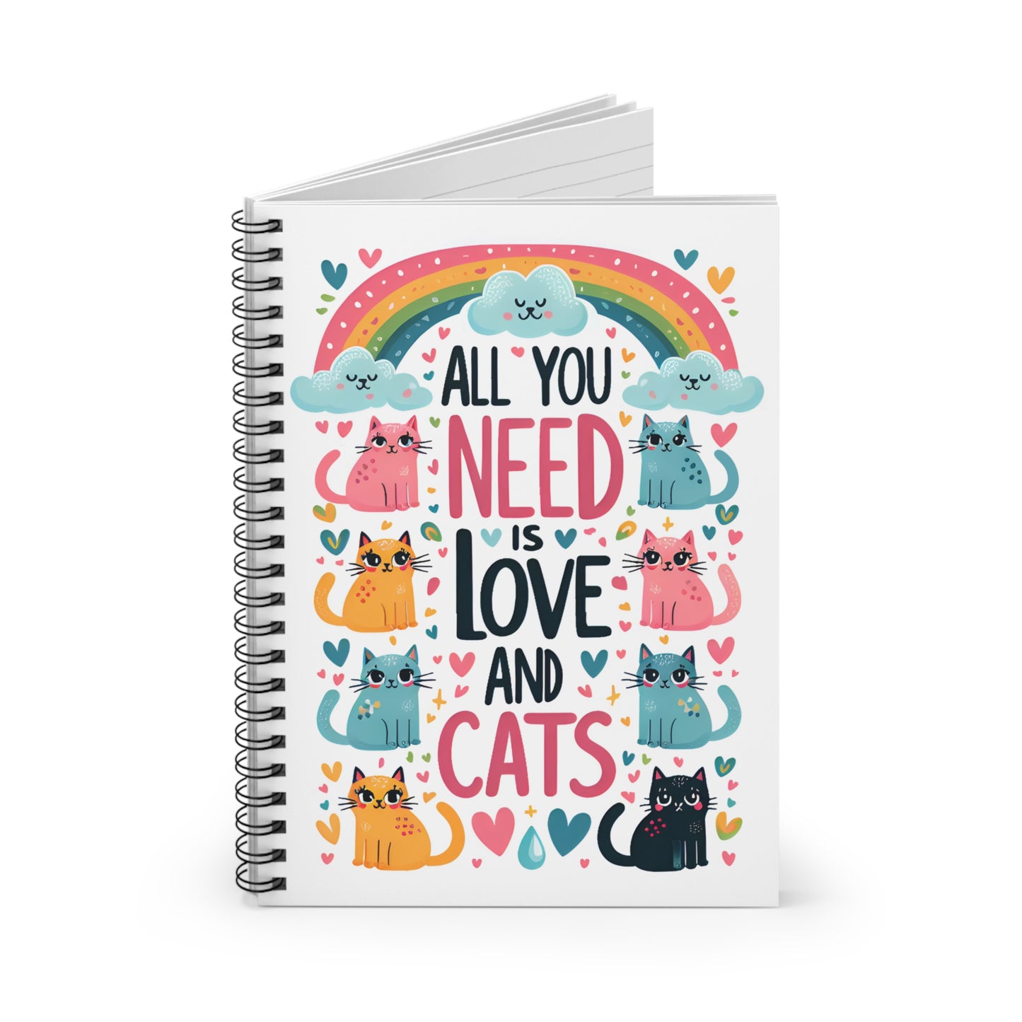 All You Need is Love & Cats Spiral Notebook