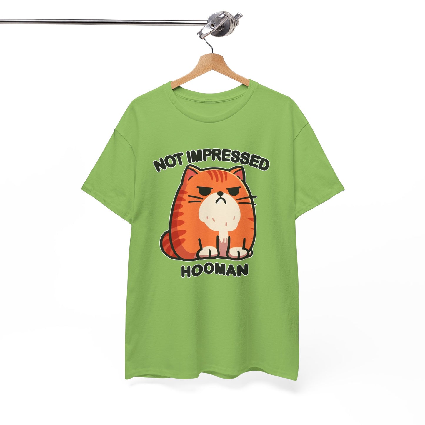 Not Impressed Hooman T-Shirt