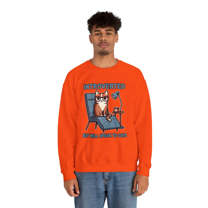 Introverted, But Will Speak to Cats Sweatshirt